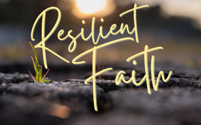 Resilient Faith Pt.4