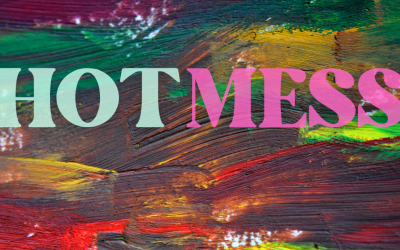 Hot Mess Pt.4